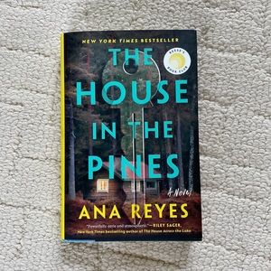 “The House in the Pines” by Ana Reyes
